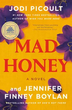 Mad Honey : A GMA Book Club Pick, couverture