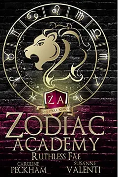 Zodiac Academy, tome 2 : Impitoyable Faë