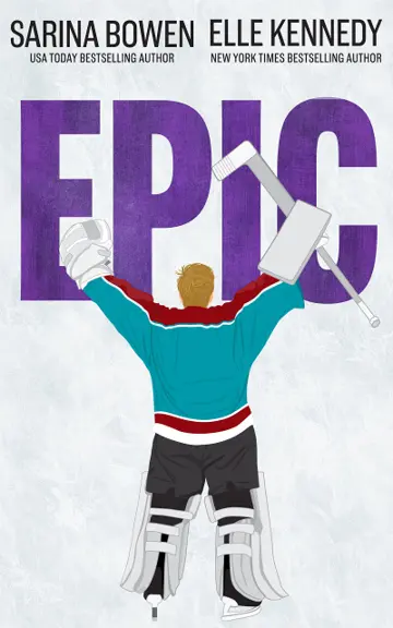 Epic (Him, #2.5)