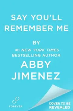 Say You'll Remember Me