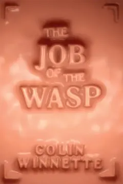 The job of the wasp
