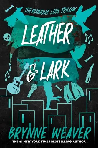 The Ruinous Love, tome 2 : Leather & Lark
