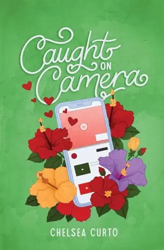 Caught on Camera (Love Through a Lens, #1)