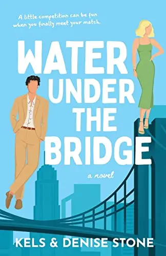 Water Under The Bridge (Perks & Benefits #1)