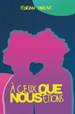 À ceux que nous étions