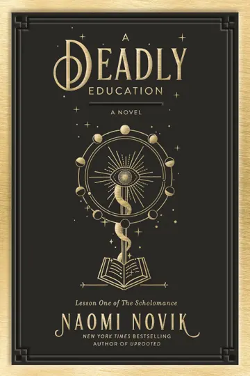 A Deadly Education (The Scholomance, #1)