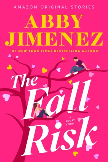 The Fall Risk (Valentine's Day #2)
