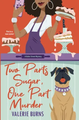 Two Parts Sugar, One Part Murder (Baker Street Mystery #1)