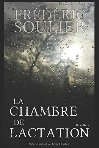 La chambre de lactation