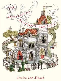 The Mysterious Benedict Society (The Mysterious Benedict Society, #1)