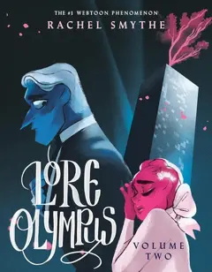 Lore Olympus : Volume Two
