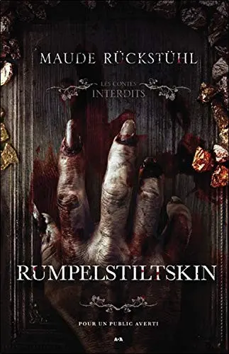 Les contes interdits : Rumpelstiltskin