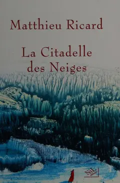 La citadelle des neiges