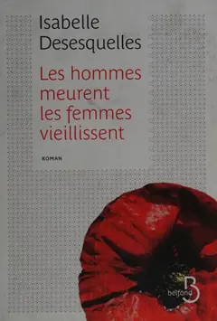 Les hommes meurent, les femmes vieillissent