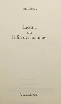 Laëtitia ou La fin des hommes