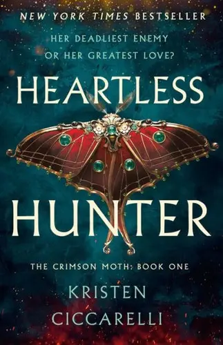 Heartless Hunter (The Crimson Moth, #1)