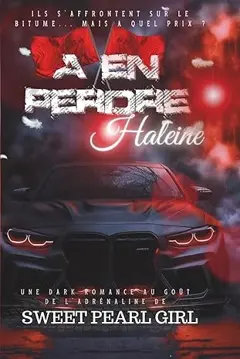 A en perdre haleine