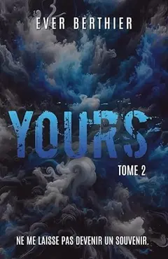 Yours : T.2