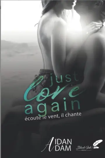 Just love again, tome 1