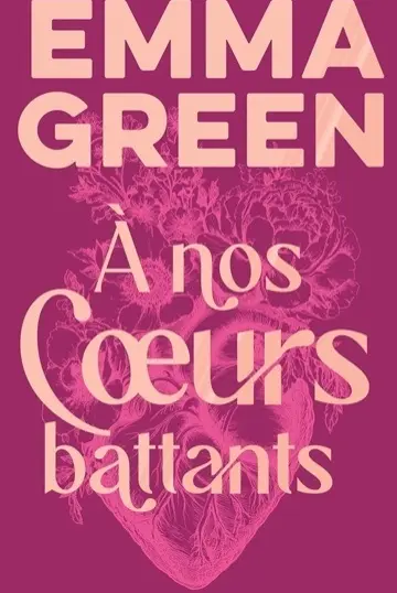 A nos coeurs battants