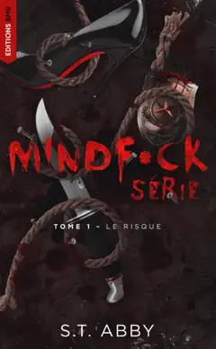 Mindfuck, le risque