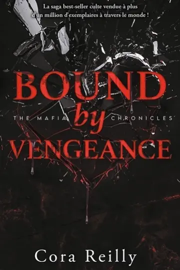 The mafia chronicles. Vol. 5. Bound by vengeance