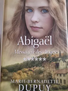 Abigaël Messagère des Anges vol.6