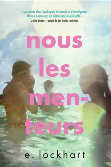 Nous les menteurs