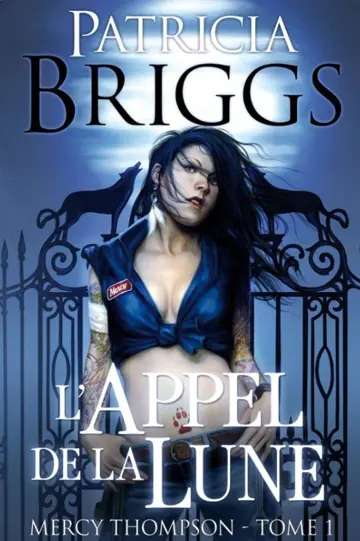 Mercy Thompson, tome 01 : L'appel de la lune