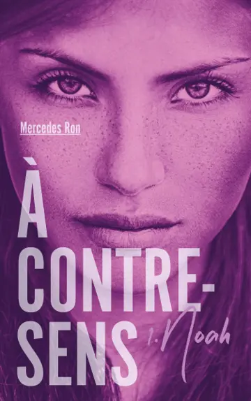 À contre sens tome 1 - Noah