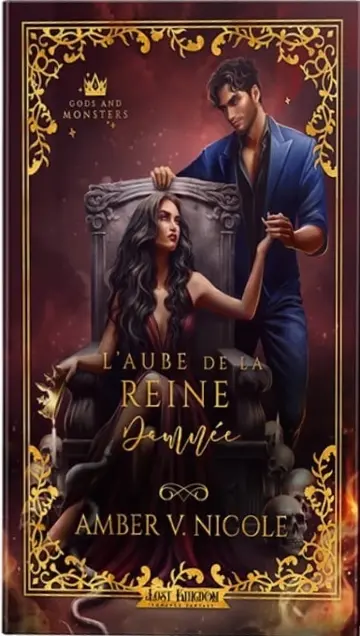 Gods and Monsters 3 : L'Aube de la Reine Damnée (Edition Relié)