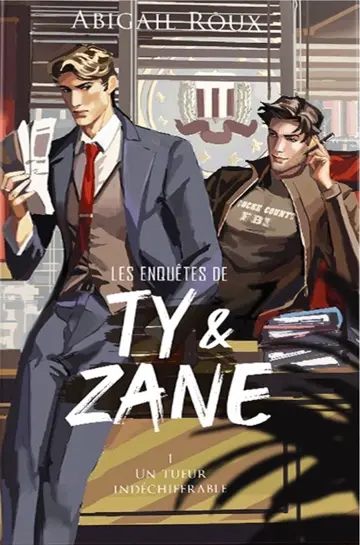 Les enquêtes de Ty & Zane : T.1 Un tueur indéchiffrable