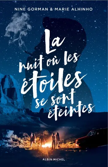 La nuit où les étoiles se sont éteintes