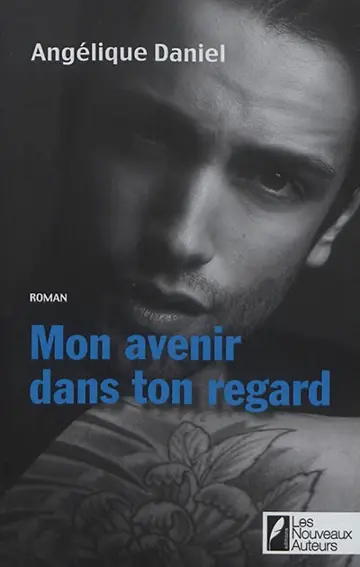 Mon avenir dans ton regard