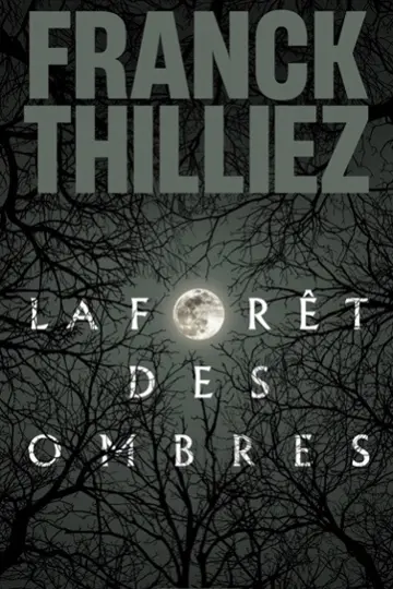 La forêt des ombres
