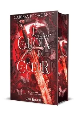 Le choix du coeur (Edition relié) : La Guerre des c urs égarés 3