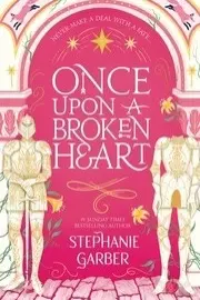 Once upon a broken heart