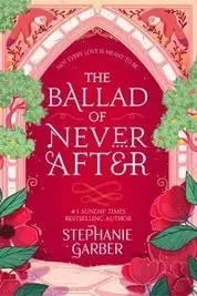The Ballad of Never After