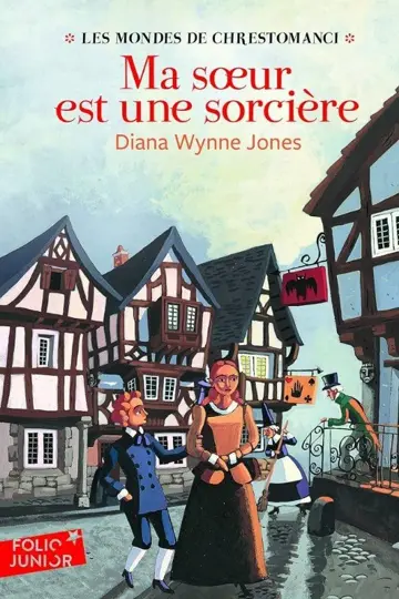 Les mondes de Chrestomanci. Vol. 1. Ma soeur est une sorcière