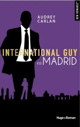 International guy, tome 10 : Madrid