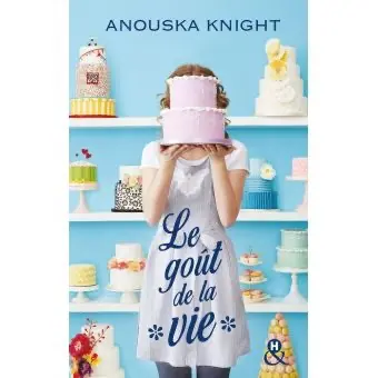 Le goût de la vie