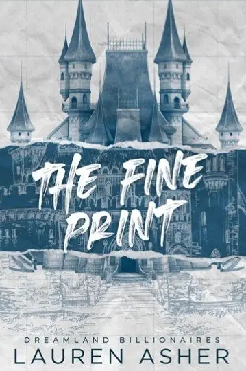 Dreamland Billionaires T1 : The Fine Print