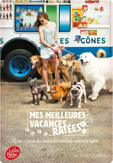 Les meilleures vacances ratées