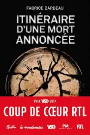 Itinéraire d’une mort annoncée