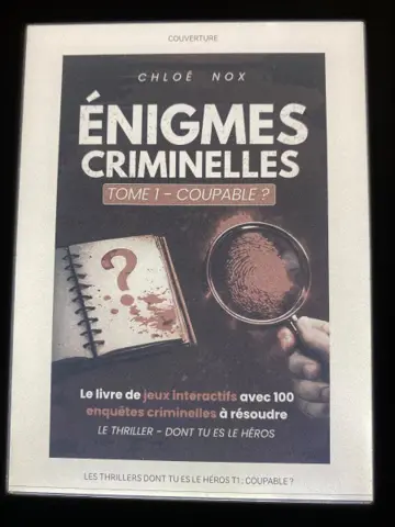 Les thrillers dont TU es le héros : coupable? #1