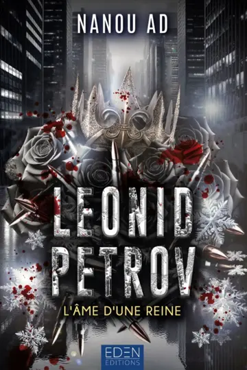 Leonid Petrov. Vol. 2. L'âme d'une reine