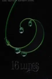 16 Lunes (Le Livre des Lunes, #1)
