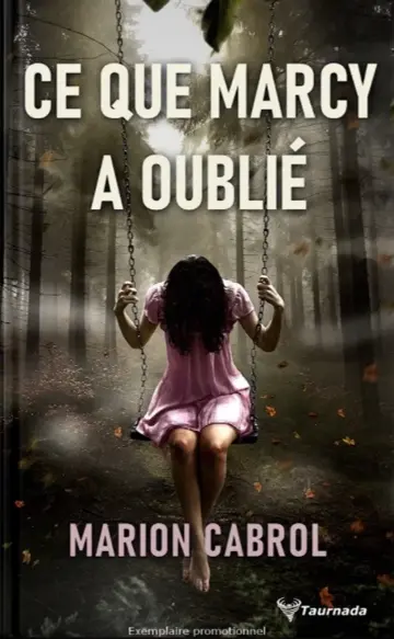 Ce que marcy a oublié