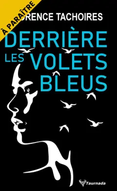 Derrière les volets bleus, couverture
