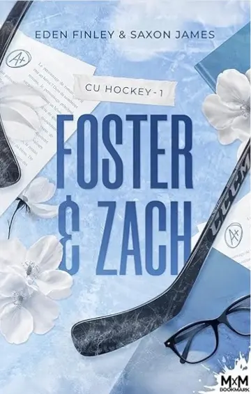 Foster & Zach: CU Hockey - 1 (French Edition)